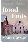 Road Ends - Mary Lawson - 9780099587293