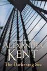 The Darkening Sea - Alexander Kent - 9780099591665