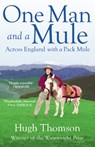 One Man and a Mule - Hugh Thomson - 9780099592570