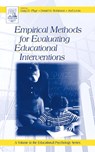 Empirical Methods for Evaluating Educational Interventions - GARY D. (IOWA STATE UNIVERSITY,  Ames, U.S.A.) Phye ; Daniel H. (University of Texas, Austin, U.S.A.) Robinson ; Joel (University of Arizona, Tuscon, U.S.A.) Levin - 9780125542579