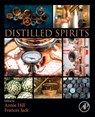 Distilled Spirits - Annie (Associate Professor Hill ; Frances (Senior Scientist Jack - 9780128224434