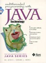 Multithreaded Programming with Java Technology - Bil Lewis ; Daniel J. Berg ; Sun Microsystems Press - 9780130170071