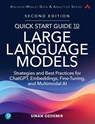 Quick Start Guide to Large Language Models - Sinan Ozdemir - 9780135346563