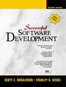 Successful Software Development - Scott E. Donaldson ; Stanley G. Siegel - 9780137007776