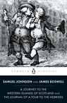 A Journey to the Western Islands of Scotland and the Journal of a Tour to the Hebrides - James Boswell ; Samuel Johnson - 9780140432213