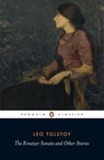 The Kreutzer Sonata and Other Stories - Leo Tolstoy - 9780140449600