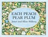 Each Peach Pear Plum - Allan Ahlberg ; Janet Ahlberg - 9780140509199