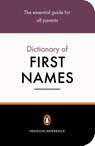 The Penguin Dictionary of First Names - David Pickering - 9780141013985