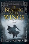 The Beating of his Wings - Paul Hoffman - 9780141042404