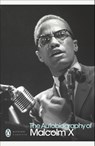 The Autobiography of Malcolm X - Alex Haley ; Malcolm X - 9780141185439