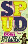 Spud: Exit, Pursued by a Bear - John van de Ruit - 9780141348407
