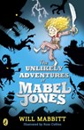 The Unlikely Adventures of Mabel Jones - Will Mabbitt - 9780141355146