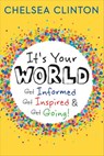 It's Your World - Chelsea Clinton - 9780141366517