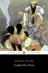 The Complete Short Fiction - Oscar Wilde - 9780141439693