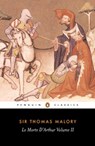 Le Morte D'Arthur Volume 2 - Thomas Malory - 9780141913056