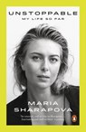 Unstoppable - Maria Sharapova - 9780141987521