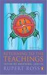 Returning To the Teachings - Rupert Ross - 9780143055594