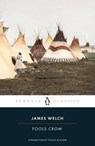 Fools Crow - James Welch - 9780143106517