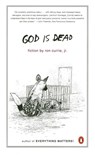 God Is Dead - Ron Currie - 9780143113485