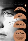 ALL WE SHALL KNOW - Donal Ryan - 9780143131045