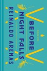 Before Night Falls - Reinaldo Arenas ; Dolores M. Koch - 9780143134848