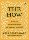 How - Yrsa Daley-Ward - 9780143135609