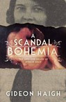 A Scandal in Bohemia - Gideon Haigh - 9780143789574