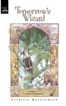 Tomorrow's Wizard - Patricia MacLachlan - 9780152012762