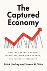 The Captured Economy - Brink (Vice Presidet for Policy Lindsey ; Steven M. (Professor of Political Science Teles - 9780190059002