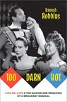 Too Darn Hot - Hannah (Associate Professor of Popular Music Robbins - 9780190082406
