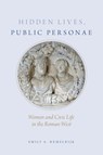 Hidden Lives, Public Personae - HEMELRIJK,  Emily (Professor of Ancient History, Professor of Ancient History, University of Amsterdam) - 9780190251888
