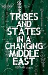Tribes and States in a Changing Middle East - RABI,  Uzi - 9780190264925