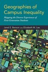 Geographies of Campus Inequality - Janel E. (Professor of Sociology Benson ; Elizabeth M. (Assistant Professor of Sociology Lee - 9780190848156