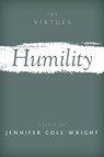 Humility - Jennifer Cole (Associate Professor Wright - 9780190864880