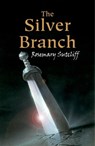 The Silver Branch - Rosemary Sutcliff - 9780192755056