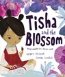 Tisha and the Blossom: A beautiful story about mindfulness and slowing down - Wendy Meddour - 9780192777355