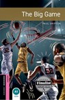 Oxford Bookworms Library: Starter:: The Big Game - Paul Shipton - 9780194624480