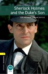 Oxford Bookworms Library: Level 1:: Sherlock Holmes and the Duke's Son - Arthur Conan Doyle ; Jennifer Bassett - 9780194789196
