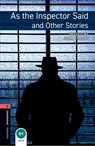 Oxford Bookworms Library: Level 3: As the Inspector Said and Other Stories - John Escott - 9780194791083