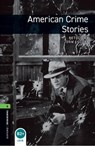 Oxford Bookworms Library: Level 6: American Crime Stories - John Escott - 9780194792530