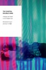 The Digital Double Bind - Mohamed (Professor of Critical Theory Zayani ; Joe F. (Associate Professor of Global Media in Residence Khalil - 9780197508626