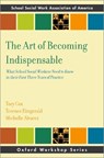 The Art of Becoming Indispensable - Tory (EdD Cox ; Terence (PhD Fitzgerald ; Michelle (MSW Alvarez - 9780197585160
