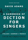 A Handbook of Diction for Singers - David (Professor Emeritus Adams - 9780197639511
