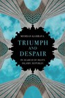 Triumph and Despair: In Search of Iran's Islamic Republic - KAMRAVA,  Mehran - 9780197678411
