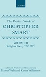 The Poetical Works of Christopher Smart: Volume II. Religious Poetry, 1763-1771 - Christopher Smart - 9780198127673