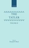 The Tatler: Volume II - Richard Steele - 9780198185338