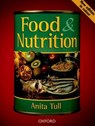 Food and Nutrition - Anita Tull - 9780198327660