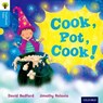 Oxford Reading Tree Traditional Tales: Level 3: Cook, Pot, Cook! - David Bedford ; Nikki Gamble ; Thelma Page - 9780198339298