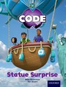 Project X Code: Wonders of the World Statue Surprise - Tony Bradman ; Mike Brownlow ; Marilyn Joyce - 9780198340515
