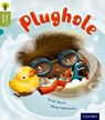 Oxford Reading Tree Story Sparks: Oxford Level 7: Plughole - Geoff Havel - 9780198356547
